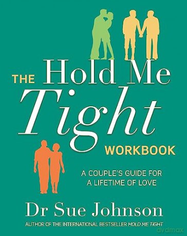 Hold Me Tight Workbook - Sue Johnson [KSIĄŻKA]