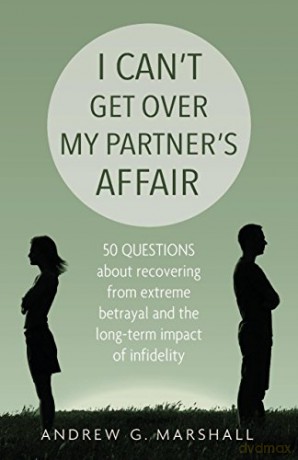 I Cant Get Over My Partner's Affair - Andrew Marshall [KSIĄŻKA]