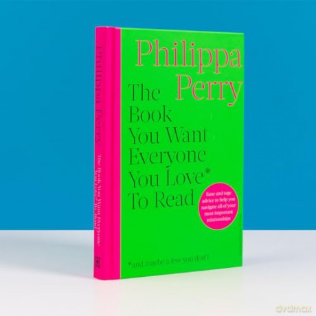 Book You Want Everyone You Love To Read - Philippa Perry [KSIĄŻKA]