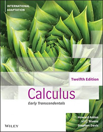 Calculus Early Transcendentals 12th Edit - Howard Anton [KSIĄŻKA]