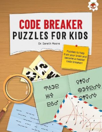 Code Breaker Puzzles For Kids - Gareth Moore [KSIĄŻKA]