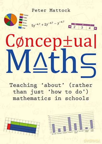 Conceptual Maths - Peter Mattock [KSIĄŻKA]