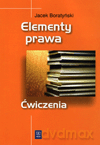 Elementy prawa. Ćwiczenia - Jacek Boratyński [KSIĄŻKA]