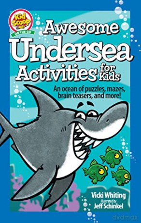 Awesome Undersea Activities For Kids - Vicki (Ed) Whiting [KSIĄŻKA]