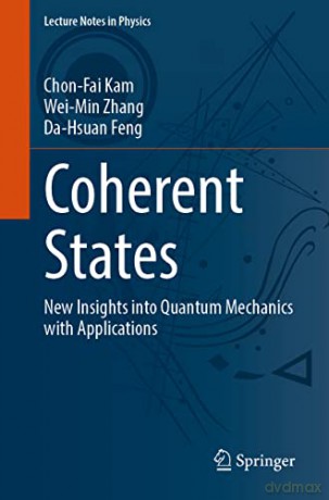 Coherent States - Chon-Fai Kam [KSIĄŻKA]