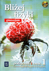 Fizyka Bliżej fizyki GIMN kl.1 podręcznik - Sławomir Ziemicki, Krystyna Puchowska [KSIĄŻKA]