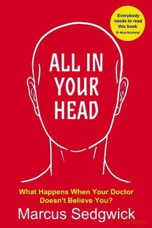 All In Your Head - Marcus Sedgwick [KSIĄŻKA]