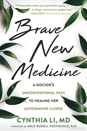 Brave New Medicine - Cynthia Li [KSIĄŻKA]