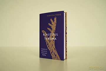 Beautiful Trauma - Rebecca Fogg [KSIĄŻKA]
