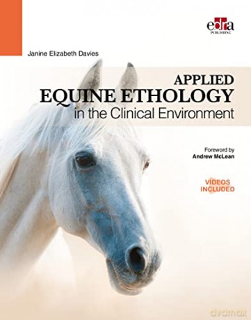 Applied Equine Ethology In The Clinical - Janine Eliza Davies [KSIĄŻKA]