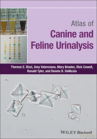 Atlas Of Canine And Feline Urinalysis [KSIĄŻKA]