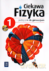 Fizyka Ciekawa fizyka GIMN kl.1 podręcznik - Jadwiga Poznańska, Maria Rowińska, Elżbieta Zając [KSIĄŻKA]