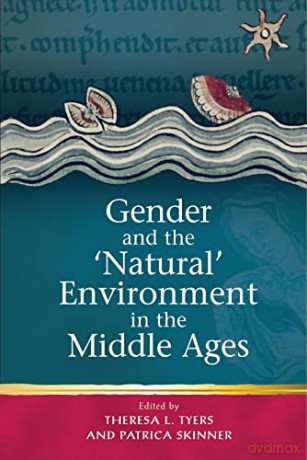 Gender And The Natural Environment In T [KSIĄŻKA]