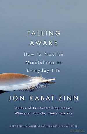 Falling Awake - Jon Kabat-Zinn [KSIĄŻKA]