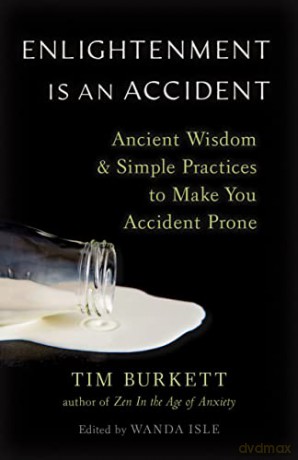 Enlightenment Is An Accident - Tim Burkett [KSIĄŻKA]