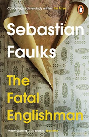 Fatal Englishman - Faulks Sebastian [KSIĄŻKA]