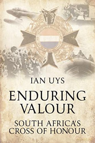 Enduring Valour - I Uys [KSIĄŻKA]