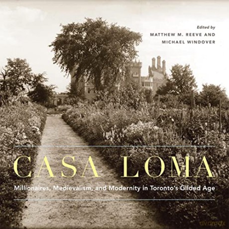 Casa Loma - Matthew Reeve [KSIĄŻKA]