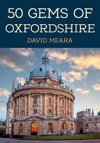 50 Gems Of Oxfordshire - David Meara [KSIĄŻKA]