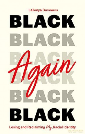 Black Again - Latonya Summers [KSIĄŻKA]