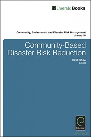 Community Based Disaster Risk Reduction - Rajib Shaw [KSIĄŻKA]