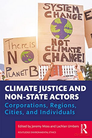 Climate Justice And Non-State Actors: Co - Jeremy Moss [KSIĄŻKA]