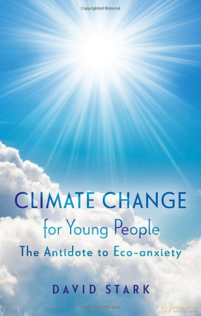 Climate Change For Young People - David Stark [KSIĄŻKA]