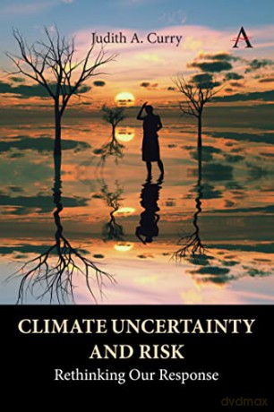 Climate Uncertainty And Risk [KSIĄŻKA]