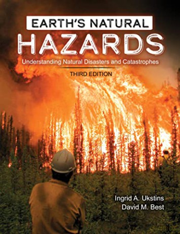 Earths Natural Hazards 3rd Ed - Ukstins Best [KSIĄŻKA]