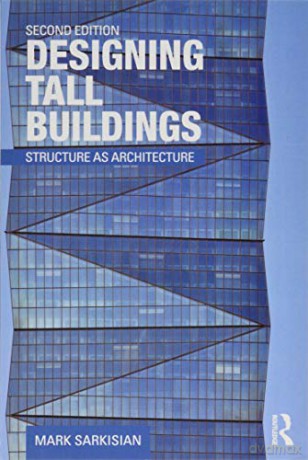 Designing Tall Buildings - Mark Sarkisian [KSIĄŻKA]