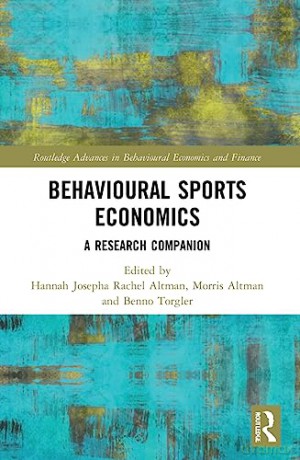 Behavioural Sports Economics - Hannah Josep Altman [KSIĄŻKA]