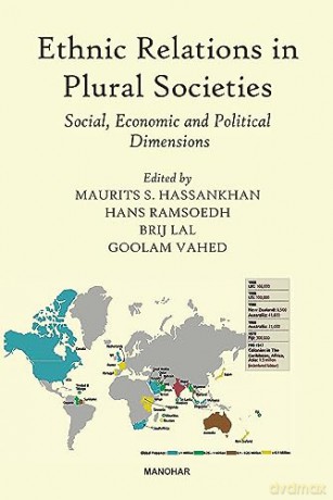 Ethnic Relations In Plural Societiessoci - Maurits Hassankhan [KSIĄŻKA]