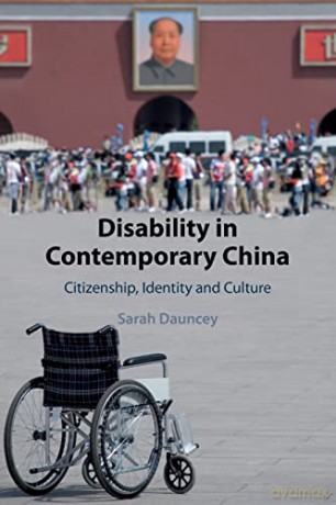 Disability In Contemporary China - Dauncey Sarah [KSIĄŻKA]
