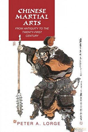 Chinese Martial Arts - Peter A. Lorge [KSIĄŻKA]