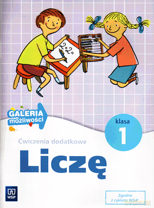 Galeria możliwości Liczę kl.1 ćwiczenia dodatkowe Edukacja wczesnoszkolna/ Nowe wydanie - Anna Jasiocha, Jolanta Brzózka [KSIĄŻKA]