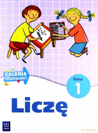 Galeria możliwości Liczę kl.1 ćwiczenia dodatkowe Edukacja wczesnoszkolna/ Nowe wydanie - Anna Jasiocha, Jolanta Brzózka [KSIĄŻKA]