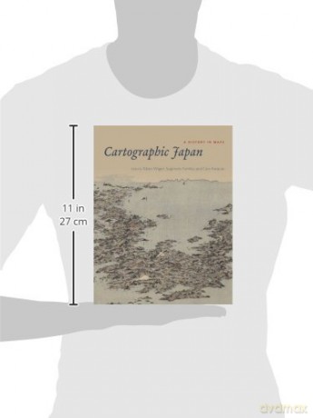 Cartographic Japan A History In Maps - Karen Wigen [KSIĄŻKA]