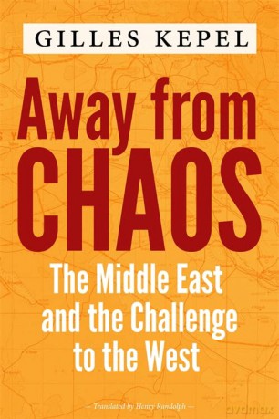 The Away From Chaos Middle East And [KSIĄŻKA]