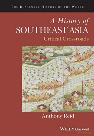 History Of Southeast Asia [KSIĄŻKA]