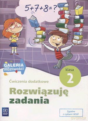 Galeria możliwości Rozwiązuję zadania kl.2 ćwiczenia dodatkowe Edukacja wczesnoszkolna - Jadwiga Hanisz [KSIĄŻKA]