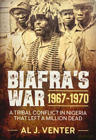 Biafras War 19671970 - Aj Venter [KSIĄŻKA]