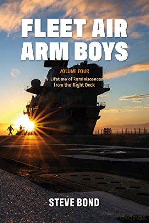 Fleet Air Arm Boys Vol Four - Steve Bond [KSIĄŻKA]