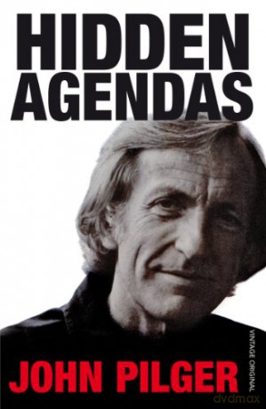 Hidden Agendas - John Pilger [KSIĄŻKA]