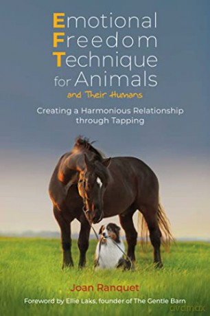 Emotional Freedom Technique For Animals - Joan Ranquet [KSIĄŻKA]