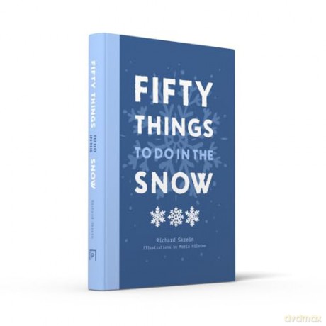 Fifty Things To Do In Snow - Richard Skrein [KSIĄŻKA]