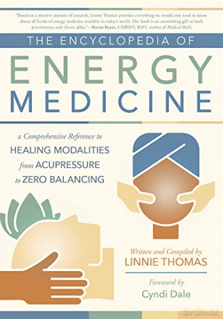 Encyclopedia Of Energy Medicine - Linnie Thomas [KSIĄŻKA]