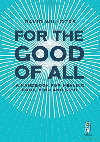 For The Good Of All - David Willocks [KSIĄŻKA]