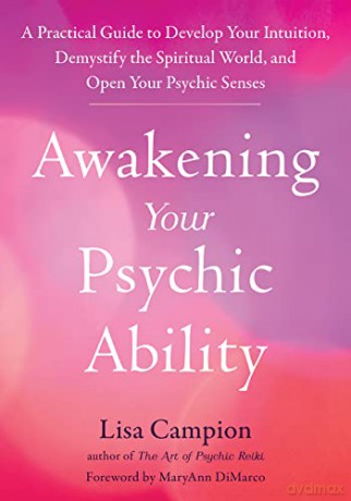 Awakening Your Psychic Ability - Lisa Campion [KSIĄŻKA]