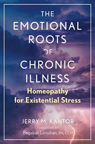 Emotional Roots Of Chronic Illness - Jerry M Kantor [KSIĄŻKA]