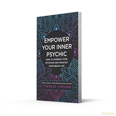 Empower Your Inner Psychic - Cheung. Theresa [KSIĄŻKA]